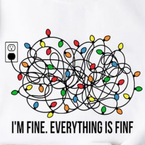 I'm Fine Everything Is Fine Sweatshirt, Christmas Sweatshirt, Sweatshirts 05 - Picture 2 of 5